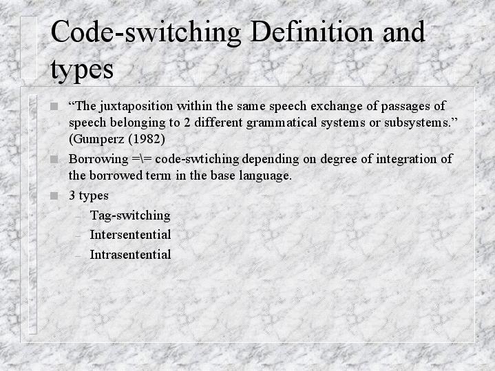 Code Switching: Definition, Types and Examples (2023)