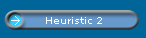 Heuristic 2